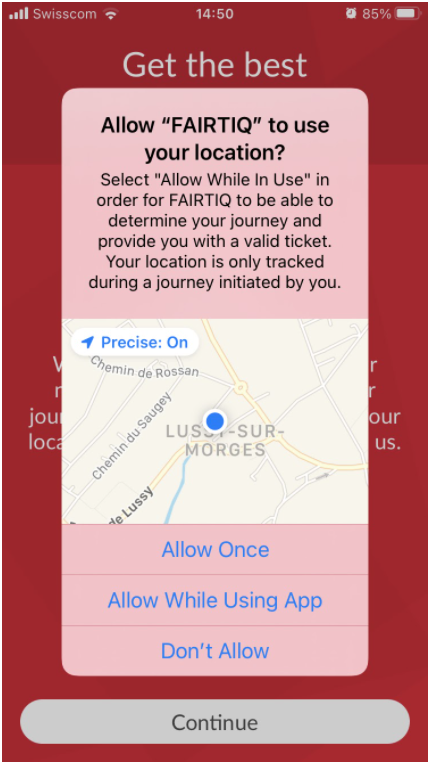 Zeigt die erste iOS 14-Nachricht an, in der Sie um die Erlaubnis gebeten werden, Ihren Standort über FAIRTIQ zu verwenden. Immer zulassen ist hier noch keine Option.